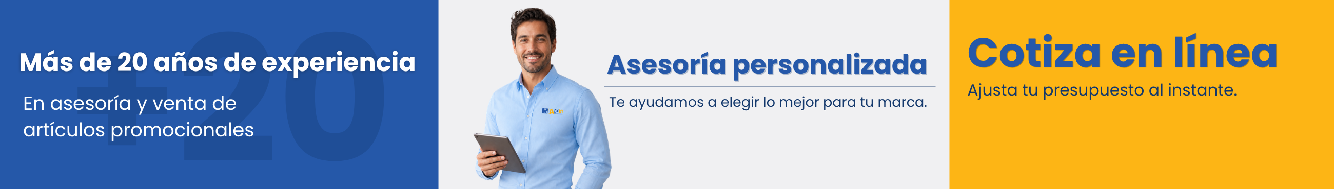 Más de 20 años de experiencia, asesoría personalizada, cotiza en línea